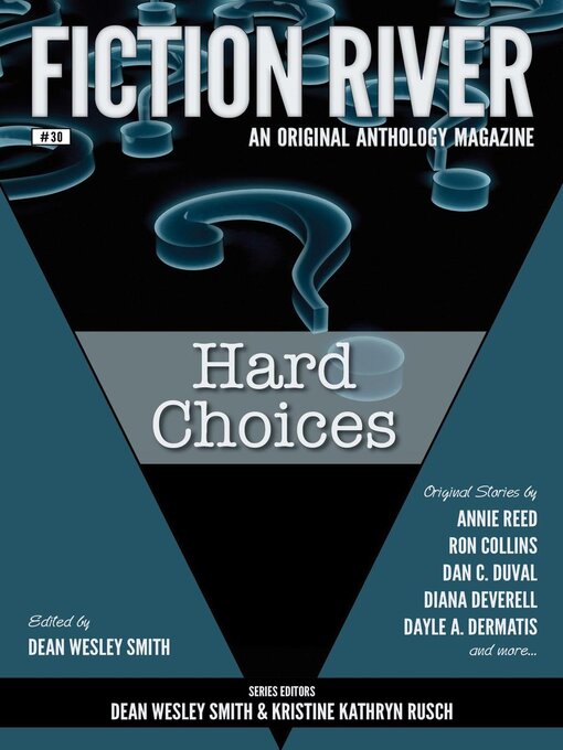 Title details for Hard Choices by Fiction River - Available